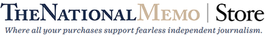 The National Memo Store - Supporting Independent Media | NationalMemo