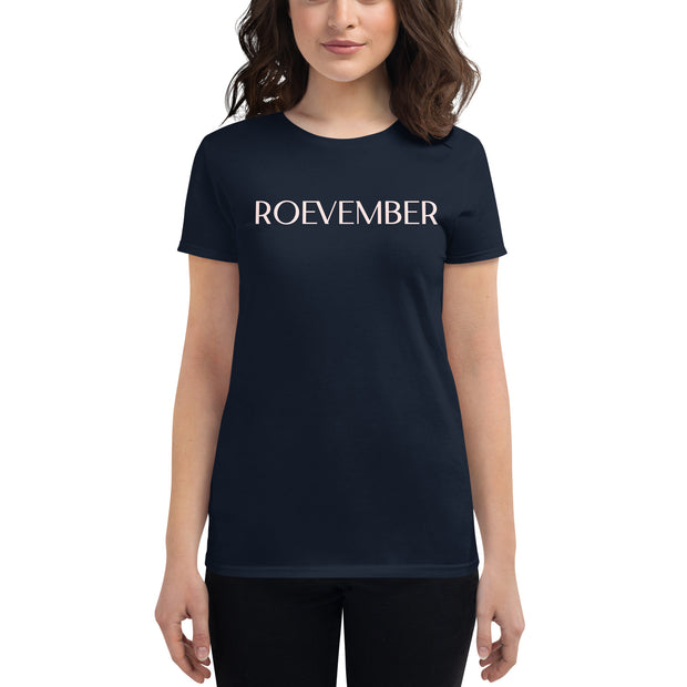 Roevember Women's short sleeve t-shirt