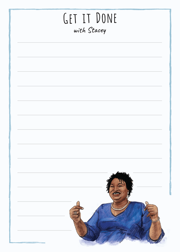 Get It Done Stacey Abrams Notepad - The National Memo