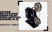 1930s Keystone 8mm Film Projector Model R-8 Display-Only