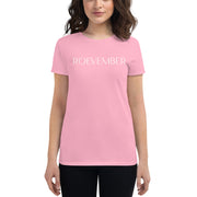 Roevember Women's short sleeve t-shirt
