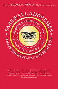 Farewell Addresses of the Presidents of the United States - The National Memo