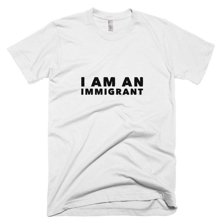 "I am an Immigrant" Short-Sleeve T-Shirt - The National Memo