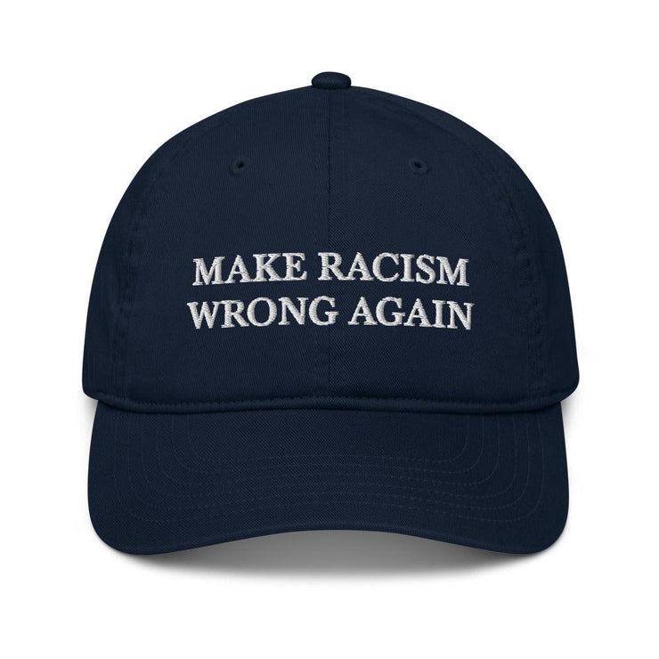 Make Racism Wrong Again Hat - The National Memo