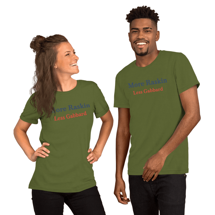 More Raskin Less Gabbard Unisex T-shirt Shirt - The National Memo